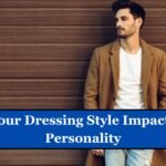 How Your Dressing Style Impacts Your Personality